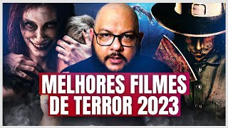 Melhores Filmes de TERROR de 2023 [upl. by Veneaux914]