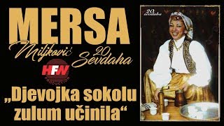 Mersa Miljkovic  Djevojka sokolu zulum ucinila  Official Video [upl. by Faxen]