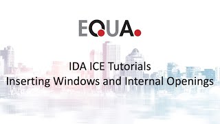 IDA ICE Tutorials 5 Inserting Windows and Internal Openings [upl. by Eirena]