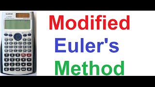 Modified Eulers Method on Casio fx991ES Scientific Calculator [upl. by Kartis]