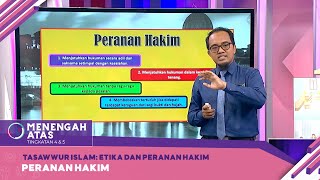 Menengah Atas 2022  Klip  Tasawwur Islam Etika Dan Peranan Hakim  Peranan Hakim [upl. by Signe]