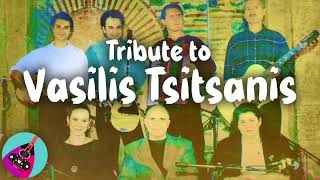 Tribute Τo Vasilis Tsitsanis Live Recording  This is Rebetiko [upl. by Melosa]