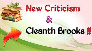 New Criticism amp Cleanth Brooks [upl. by Hsotnas]