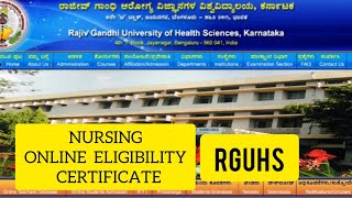 How to apply online for eligibility certificate  Nursing  Rajiv Gandhi University Bangalore [upl. by Haidabej601]