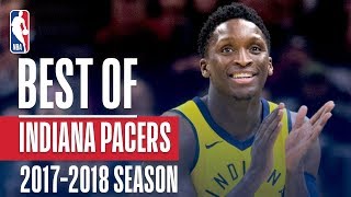 Best of Indiana Pacers  20172018 NBA Season [upl. by Aisatal]