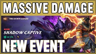 New event Shadow Captive MAX DAMAGE Awaken Chaos Era [upl. by Mini]