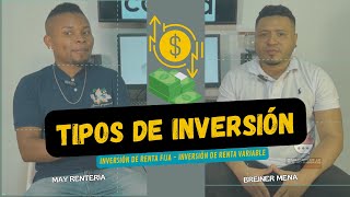 Tipos De Inversión [upl. by Etnohc]