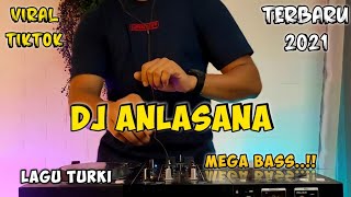 DJ ANLASANA REMIX VIRAL TIKTOK 2021 FULL BASS [upl. by Randee]