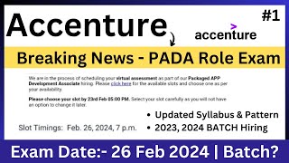 Accenture PADA Exam  Breaking News  Exam Date 26 Feb 2024  SyllabusPattern  2023 2024 BATCH [upl. by Heman]