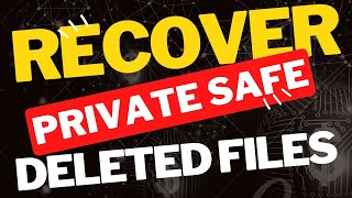 Recover private Safe Deleted Files  private Safe se delete hua data kaise recover kare [upl. by Ponton909]