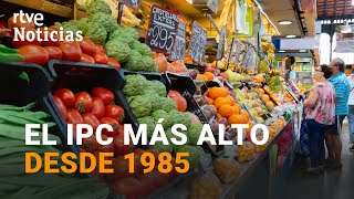 El IPC sube al 98 por el PRECIO de la LUZ la GASOLINA y los ALIMENTOS  RTVE [upl. by Ruffi]