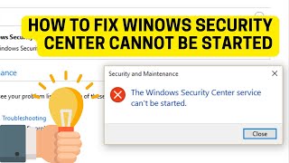 How To Fix Windows Security Center Service Cannot Be Started [upl. by Cousins]