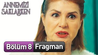 annemizisaklarkendizi 8 Bölüm Fragman Final [upl. by Latsyrhk]