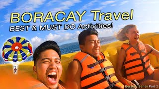 BORACAY MUST DO Water Activities  Boracay Vlog [upl. by Dahaf430]