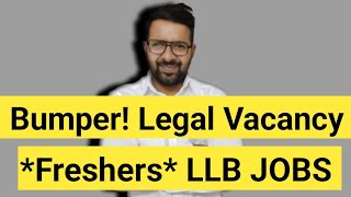 Bumper Law Vacancy Out 2024   Freshers LLB JOB [upl. by Clarke]