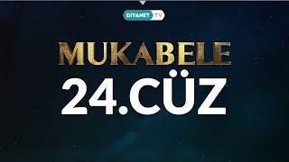 Mukabele  24 Cüz [upl. by Naved396]