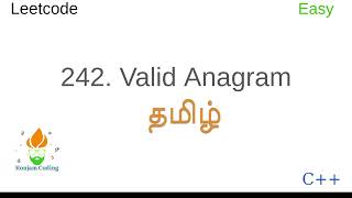 242 Valid Anagram in two methods  Tamil  C  Easy Problem  Leetcode  தமிழ் [upl. by Eiram]