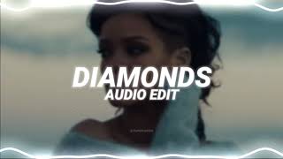 diamonds  rihanna edit audio [upl. by Ettennat]