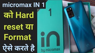 Micromax in 1 ko hard reset kaise kare  How to reset micromax in  micromax in 1 ko format kare [upl. by Aokek]