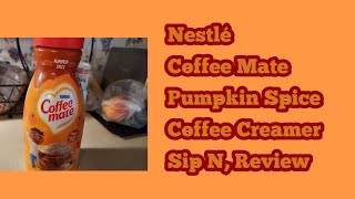 Nestlé Coffee Mate Pumpkin Spice Coffee Creamer Sip N Review [upl. by Ennirok942]