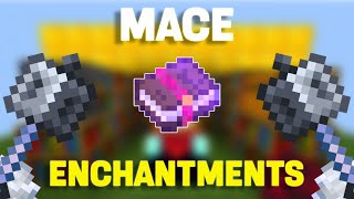 Minecraft Ultimate Enchanting Guide For MACE  Minecraft Mace Enchantments 121 [upl. by Ariana]