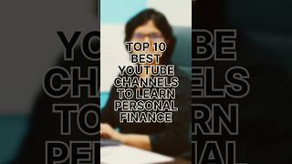 Top 10 Best YouTube channels To Learn Personal finance personalfinance stockmarket shorts [upl. by Artapoelc]