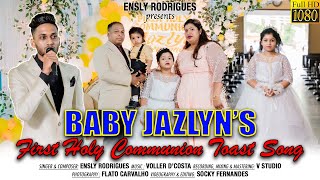 Communion Toast Song Of Baby Jazlyn  By Ensly Rodrigues  New konkani Toast Song [upl. by Odidnac277]