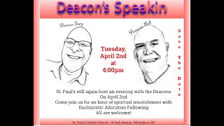 Deacon Speakin for April 2 2024 [upl. by Pedro]