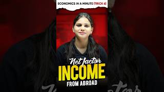 Net Factor Income From Abroad  Economics in a Minute Trick 6 ytshorts magnetbrains [upl. by Kcirevam]