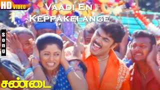 Vaadi En Keppakelange HD  Sundar C  Nadhiya  Namitha  Dhina  Grace  Sandai  Tamil Hits [upl. by Inalak111]