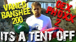 Vango Banshee 200 vs OEX Phoxx 2  Budget Backpacking tents COMPARED [upl. by Iosep893]