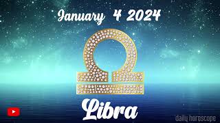 ❎ HOROSCOPE FOR TODAY ❎ LIBRA DAILY HOROSCOPE TODAY January 4 2024 ♎️ horoscope tarot [upl. by Alyel]