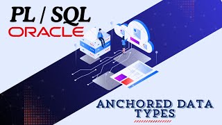 PL  SQL Anchored Data Types Oracle Tutorial [upl. by Neroled]