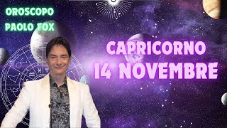 Capricorno ♑️ LOroscopo di Paolo Fox  14 Novembre 2024  Amore e lavoro in sintonia [upl. by Summers607]