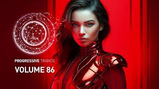 PROGRESSIVE VOCAL TRANCE VOL 86 FULL SET [upl. by Laban]