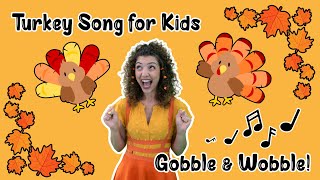 Thanksgiving Turkey Dance Song for Kids 🦃 Gobble amp Wobble with Miss Sunshine [upl. by Madella273]