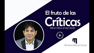 El fruto de las criticas  Esterilidad  David [upl. by Suiddaht]