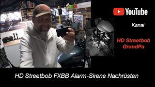 Alarmsirene bei Harley Davidson Streetbob FXBB 2020 nachrüsten [upl. by Persons]