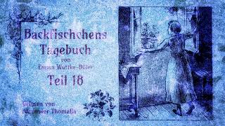 Backfischchens Tagebuch  1822  Emma WuttkeBiller [upl. by Ramsay]