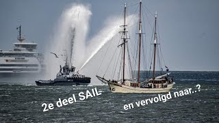 Zomerreis 2023 7 Sail Den Helder en richting het noorden vlog 110 [upl. by Notsle]