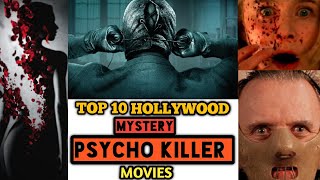 TOP 10 HOLLYWOOD PSYCHO KILLER MOVIE  MYSTERY CRIME THRILLER [upl. by Htezzil563]