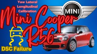 Mini Cooper R56 Lateral Acceleration Fault And Calibration amp DSC Repair [upl. by Cumings472]