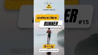 Podcast 15 Les appels de lâme du runner twinflame fj motivation runner chaser yin yang [upl. by Liborio834]