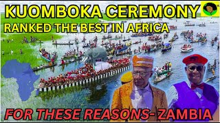 2024 Kuomboka Ranked One Of The Best Ceremonies In Africa Zambia [upl. by Arem22]