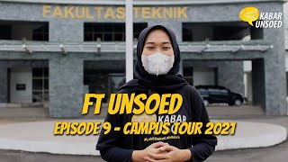 Campus Tour Episode 9  Fakultas Teknik UNSOED [upl. by Ardnal383]