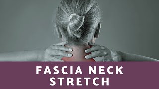 Fascia Neck Stretch [upl. by Nazario]