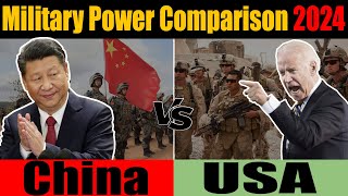 USA vs China Military Power Comparison 2024  China vs USA Military Power 2024  Military Comparison [upl. by Olnton34]