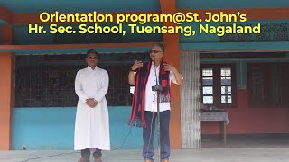 Orientation  St John’s Hr Sec School Tuensang [upl. by Jezrdna736]