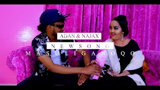 AADAN GALAYDH amp NAJAX NALKA  MUFTAAXA NOLOSHA  OFFICIAL VIDEO 2021 [upl. by Dranyam10]