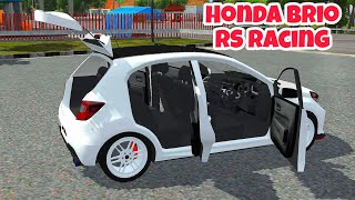 Honda Brio RS Racing Mod Bus Simulator Indonesia [upl. by Veats]